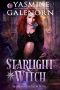 [Starlight Hollow 04] • Starlight Witch
